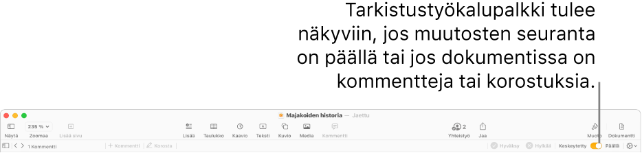 Pages-työkalupalkki, jossa on muutosten seuranta päällä, ja Pages-työkalupalkin alla tarkistustyökalupalkki.