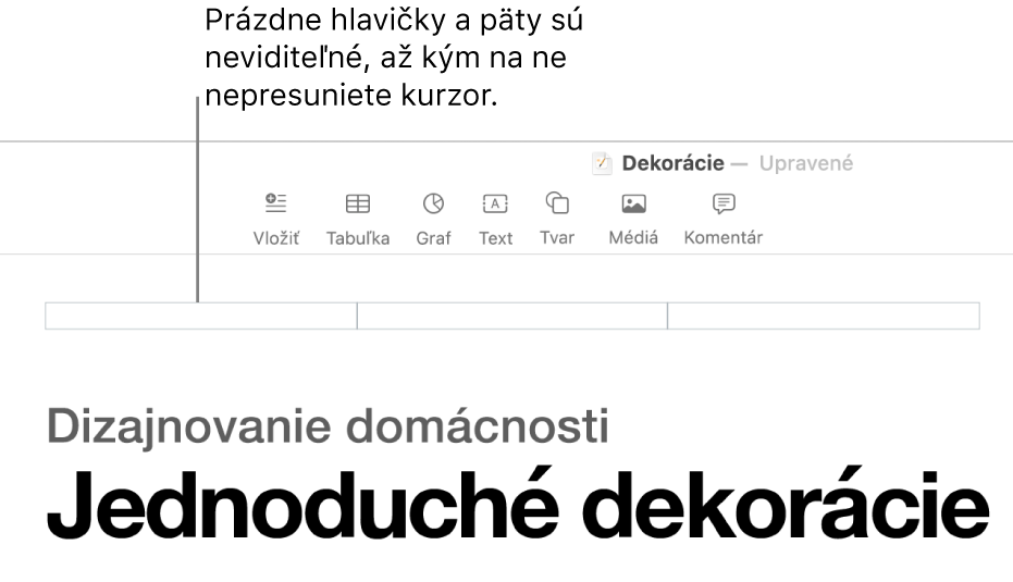 Tri polia hlavičky nad názvom dokumentu.