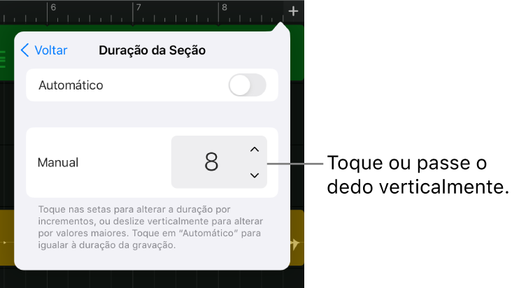 Controles para alterar a duração de uma seção da música