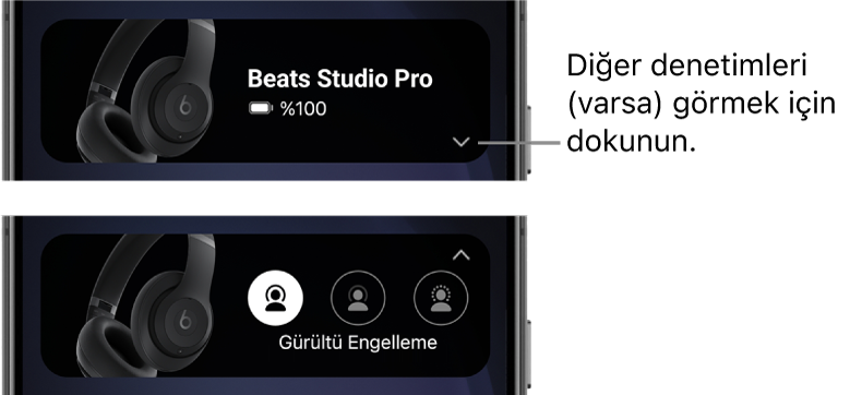 İlk görüntüdeki Beats uygulaması araç takımında bağlı Beats Studio Pro kulaklıkları ve diğer denetimleri görüntülemek için bir düğme gösteriliyor; ikinci görüntüde ise araç takımındaki Gürültü Engelleme denetimleri gösteriliyor.