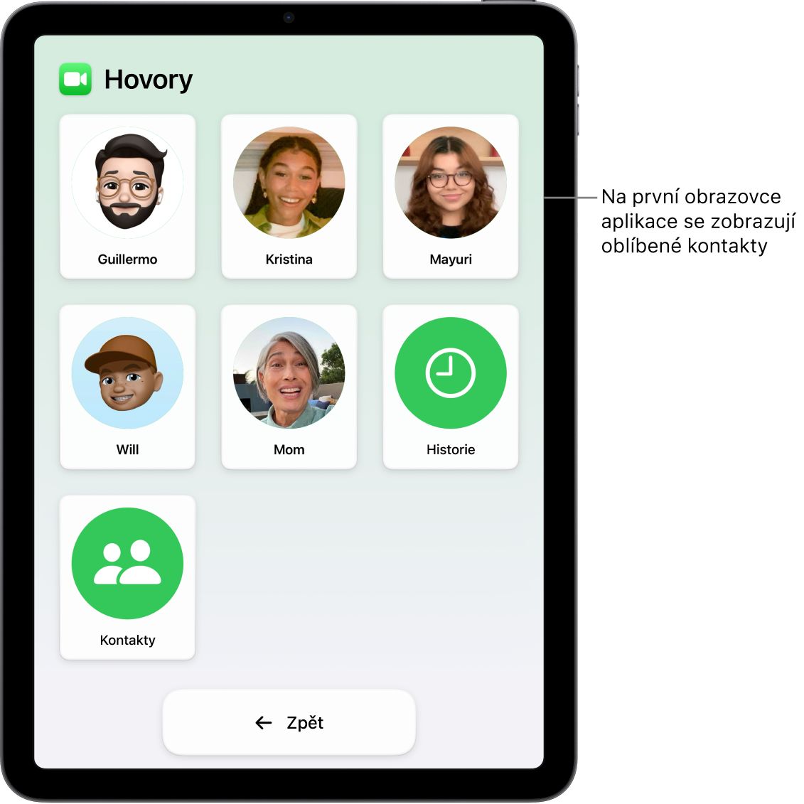 iPad v asistivním přístupu s otevřenou aplikací Hovory, ve které je velká mřížka fotek a jmen kontaktů.