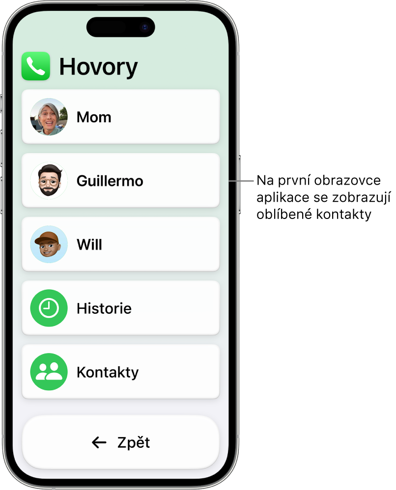 iPhone v asistivním přístupu s otevřenou aplikací Hovory, ve které je vidět seznam fotek a jmen kontaktů.