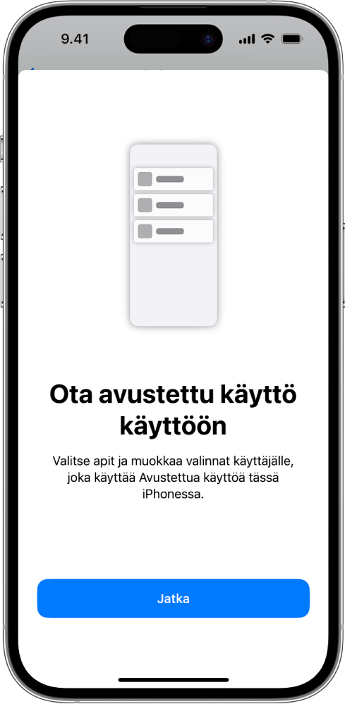 iPhone, jossa on auki avustetun käytön käyttöönottonäyttö. Näytön alareunassa näkyy Jatka-painike.