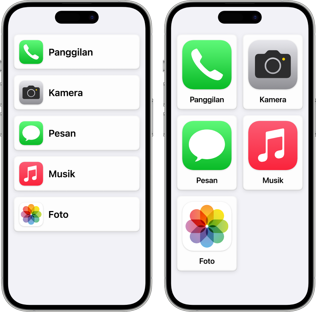 Dua layar iPhone dalam Akses Bantuan. Satu menampilkan Layar Utama dengan app yang tercantum dalam baris. Yang satu lagi menampilkan app yang lebih besar yang disusun dalam grid.