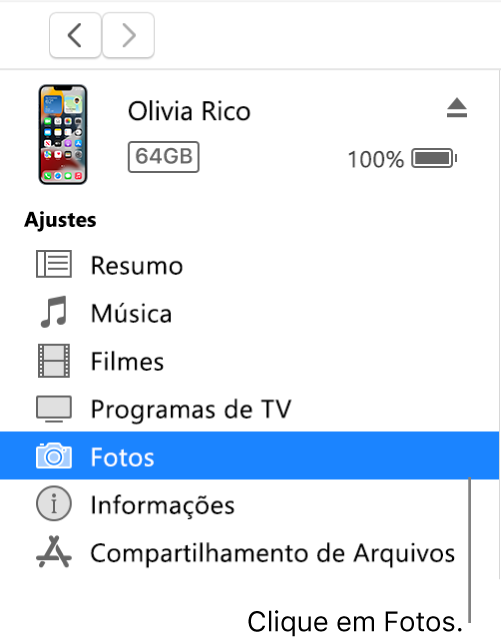 A janela Dispositivo, com a opção Fotos selecionada na barra lateral.