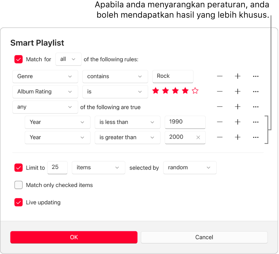 Dialog Senarai Main Pintar: Gunakan butang Sarang di sebelah kanan untuk mencipta peraturan tersarang tambahan bagi mendapatkan hasil yang lebih khusus.