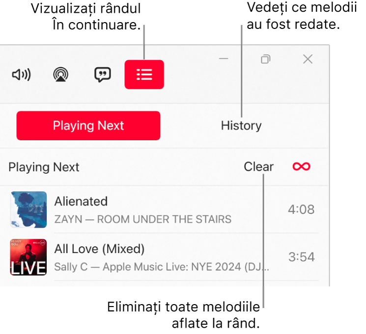 Colțul din dreapta sus al ferestrei Apple Music afișând butonul “În continuare” în partea de sus a listei “În continuare”. Butonul Istoric se află în dreapta butonului În continuare. Selectați butonul Istoric pentru a vedea melodiile redate anterior. Linkul Degajează se află sub butonul Istoric. Selectați linkul “Degajează” pentru a elimina toate melodiile din rândul de redare.