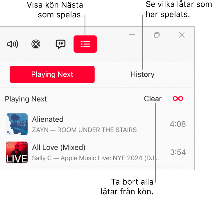 Det övre högra hörnet av Apple Music-fönstret med knappen Nästa som spelas överst i kön Nästa som spelas. Historikknappen finns till höger om knappen Nästa som spelas. Välj knappen Historik om du vill se tidigare spelade låtar. Länken Rensa finns nedanför knappen Historik. Välj länken Rensa om du vill ta bort alla låtar från kön.