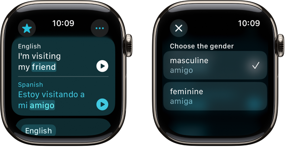 Two screens in the Translate app, the first showing an English phrase at the top translated to Spanish at the bottom. In the second screen, a word is highlighted with different gender variations.