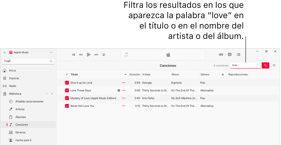 La ventana de Apple Music que muestra la lista de canciones que aparecen cuando se introduce “love” en el campo del filtro de la esquina superior derecha. Las canciones de la lista incluyen la palabra "love" en el título o el nombre del artista o del álbum.