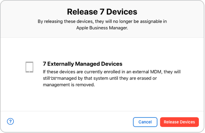 A dialog that manages releasing devices from Apple Business Manager.