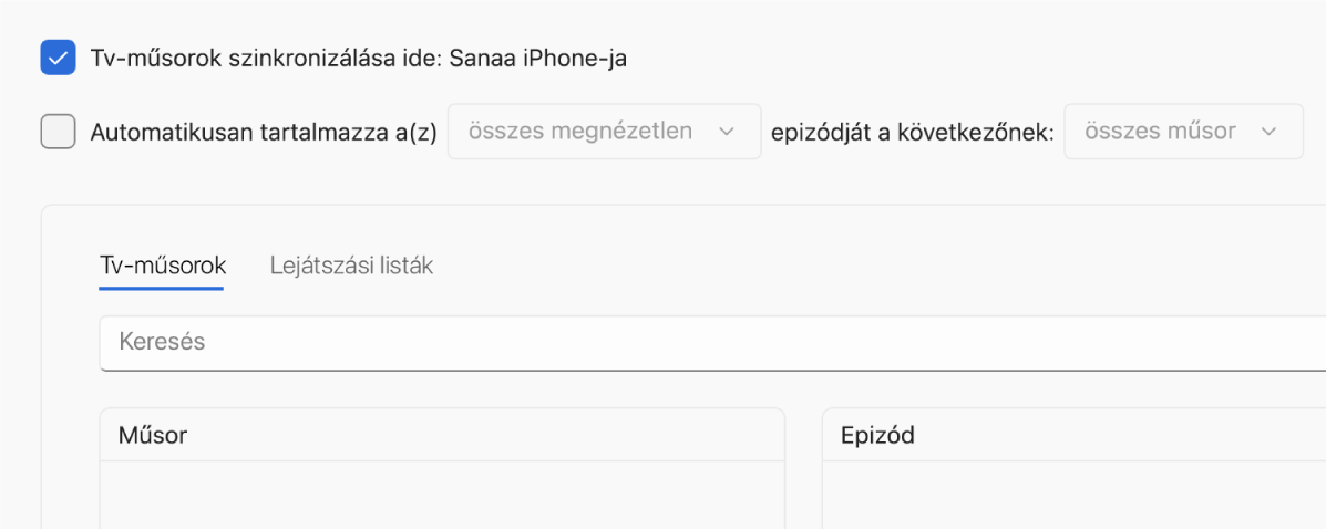 A „Filmek szinkronizálása a(z) [eszköz] eszközre” jelölőnégyzet be van jelölve. Alatta az „Autom. tartalmazza” jelölőnégyzet is be van jelölve. A hozzájuk tartozó felugró menükben az „összes megnézetlen” és az „összes műsor” lehetőségek be vannak jelölve.