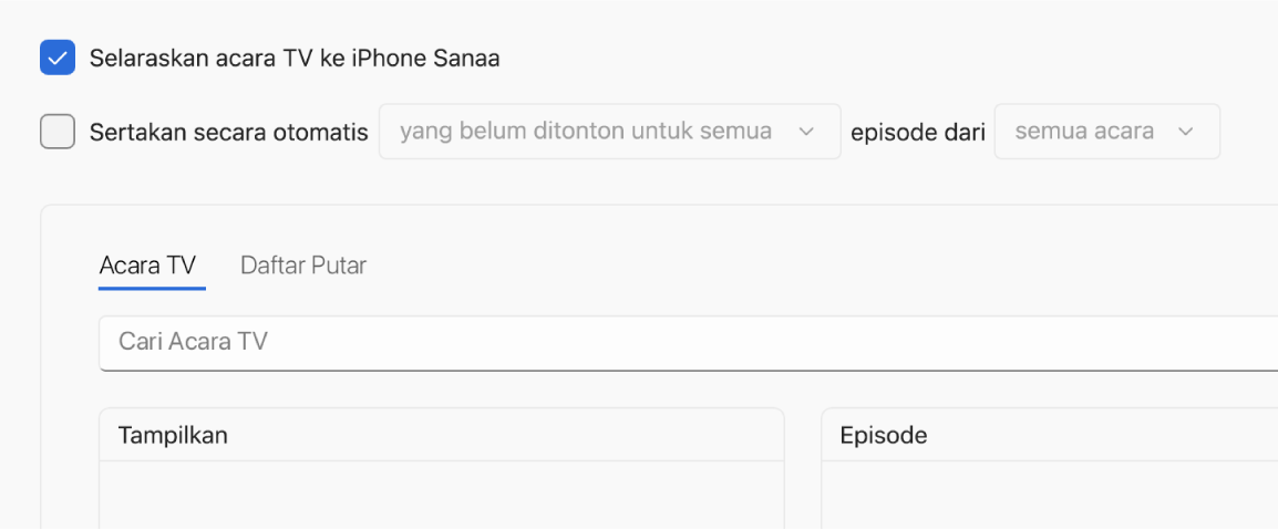 Kotak centang “Selaraskan acara TV ke [perangkat]” dipilih. Di bawahnya, kotak centang “Sertakan secara otomatis” juga dipilih. Di menu pop-up yang disertakan, “semua yang belum ditonton” dan “semua acara” dipilih.