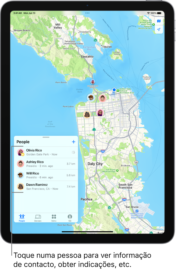 O ecrã de Encontrar, com a lista Pessoas aberta. Há quatro pessoas na lista: Ângela Rico, Olga Rico, Débora Ramiro e Guilherme Rico. As localizações são mostradas no mapa de São Francisco.