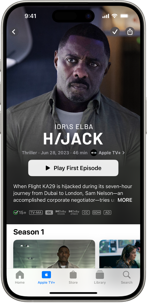 The Apple TV+ tab showing a featured Apple Original with the title, Play First Episode button, and a description of the series. At the bottom, from left to right, are the Home, Apple TV+, Store, Library, and Search tabs.