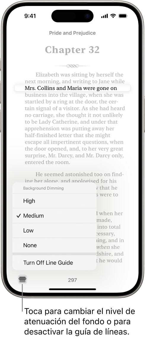 Una página en un libro en la app Libros. Se muestra resaltada una línea de texto individual y el resto aparece atenuado. En la esquina inferior izquierda de la pantalla se encuentra el botón Guía de líneas.