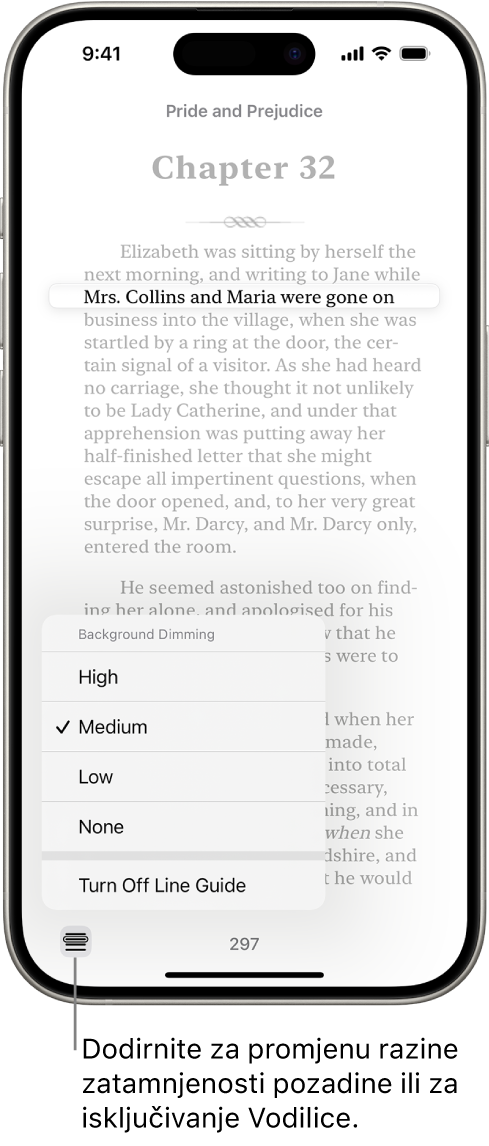 Stranica knjige u aplikaciji Knjige. Jedan redak teksta je istaknut, a ostatak teksta je zatamnjen. U donjem lijevom kutu zaslona nalazi se tipka Izbornik vodiča za retke.