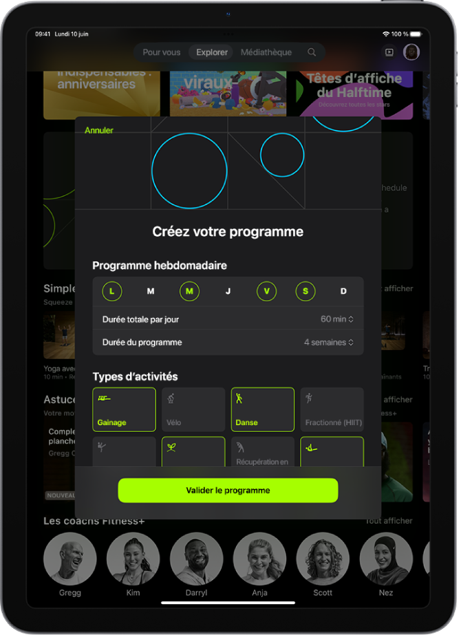 L’écran de programmes personnalisés qui affiche les réglages permettant de choisir l’horaire hebdomadaire et la durée du plan. Les types d’activités disponibles et le bouton « Valider le programme » se trouvent en bas.