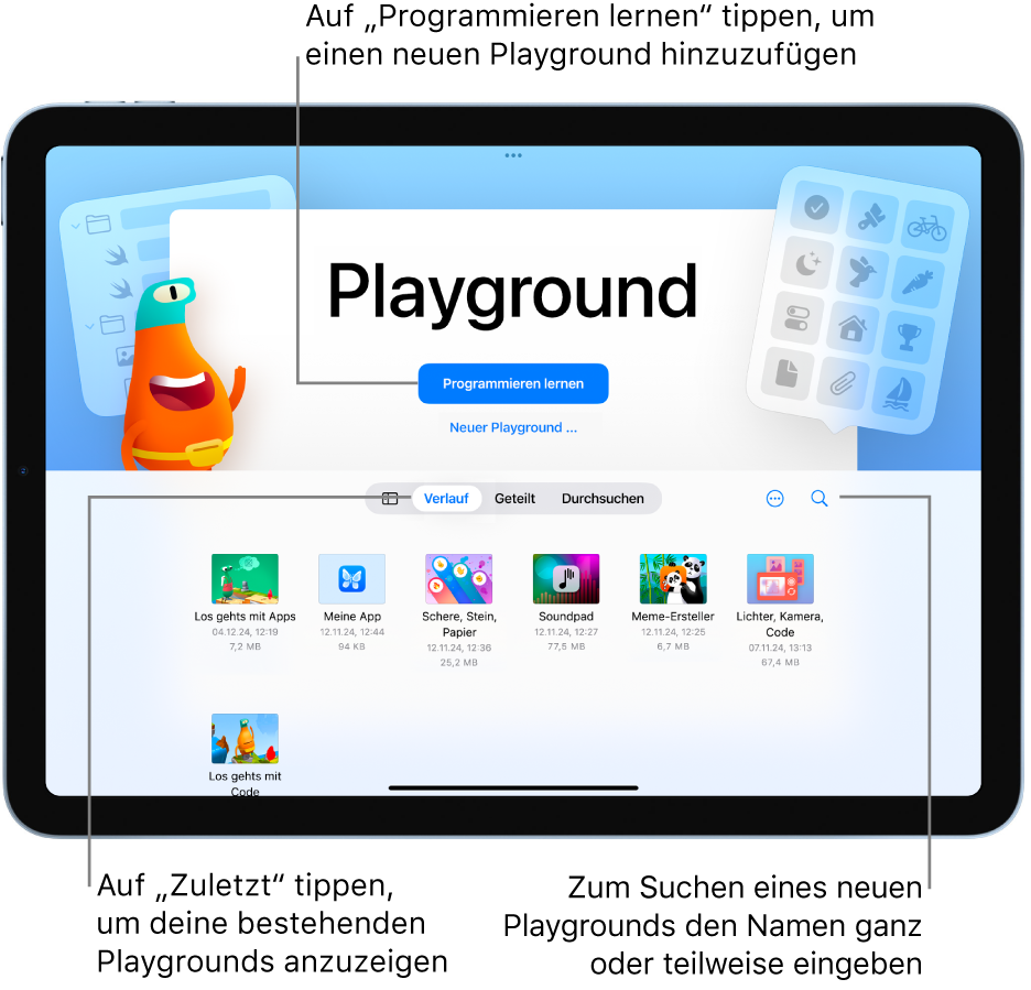 Der Swift Playground-Begrüßungsbildschirm zeigt die Optionen „Programmieren lernen“ oder „App erstellen“. Unten im Tab „Zuletzt“ werden vorhandene Apps angezeigt.