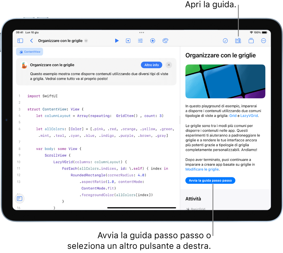 Una schermata che mostra un playground di app che dispone i contenuti in due diversi tipi di viste a griglia. Nella barra laterale sulla destra compare la guida dell’app con un pulsante “Avvia la guida passo passo”. La descrizione sopra il codice spiega come funziona.