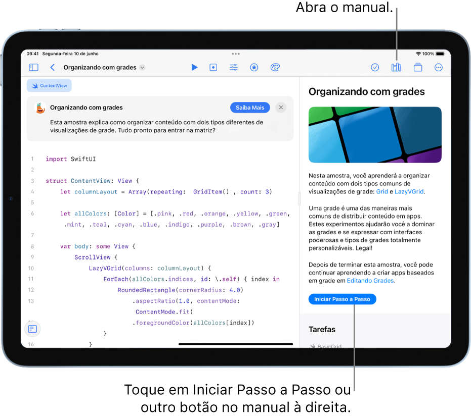 Tela mostrando um playground de app que organiza conteúdo em dois tipos de visualizações de grade diferentes. O guia do app aparece na barra lateral direita com o botão Iniciar Passo a Passo. A descrição acima do código explica o que o código faz.