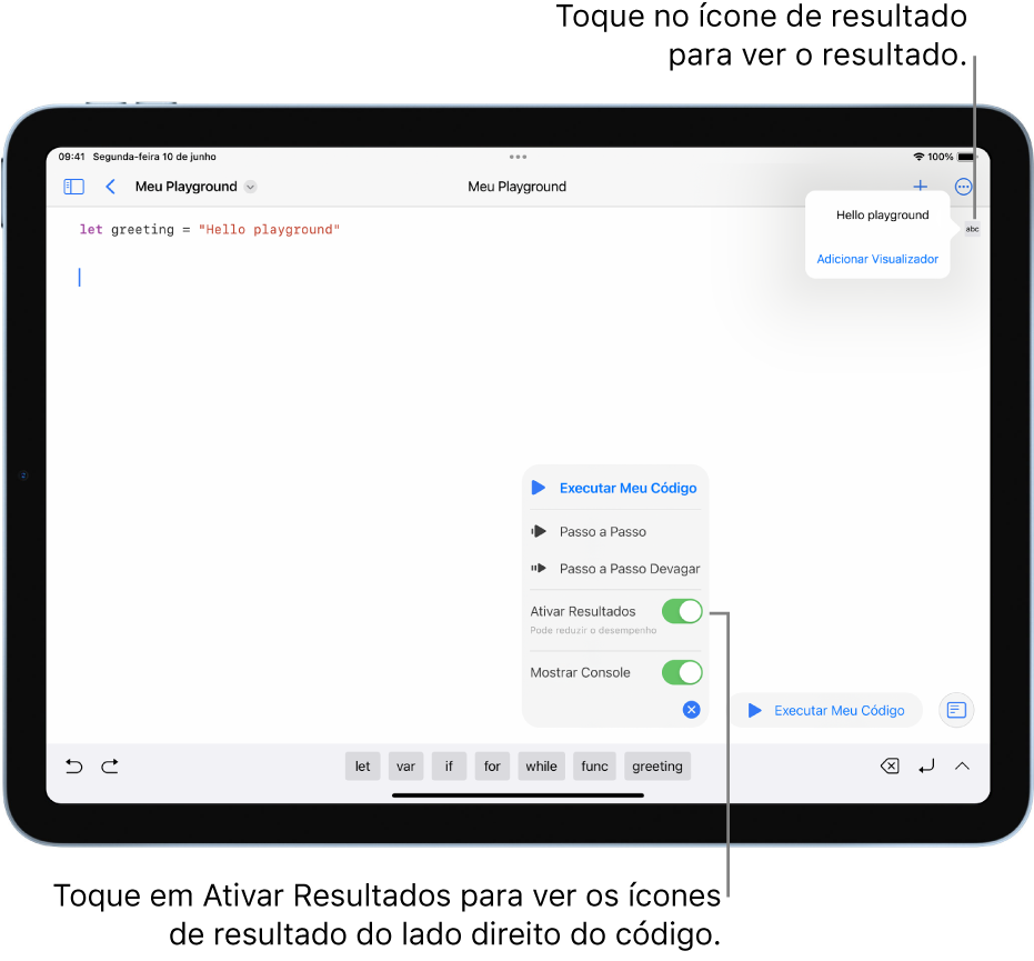 Em um livro de playground aberto, o menu de ícones de resultados está aparecendo, com as opções Ativar Resultados e Mostrar Console selecionadas.