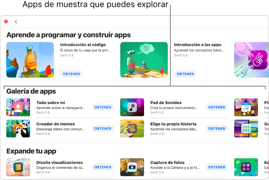La ventana Más playgrounds mostrando la sección Galería de apps apps de muestra que puedes usar como puntos de partida para crear apps agregando tu propio código. Cada app tiene un botón Obtener, en el cual puedes hacer clic para descargarla. Las apps de la siguiente sección, llamada Expande tu app, contienen código que puedes usar para ampliar otras apps que descargues o crees. La sección de la parte inferior, Libros, incluye libros de playgrounds.