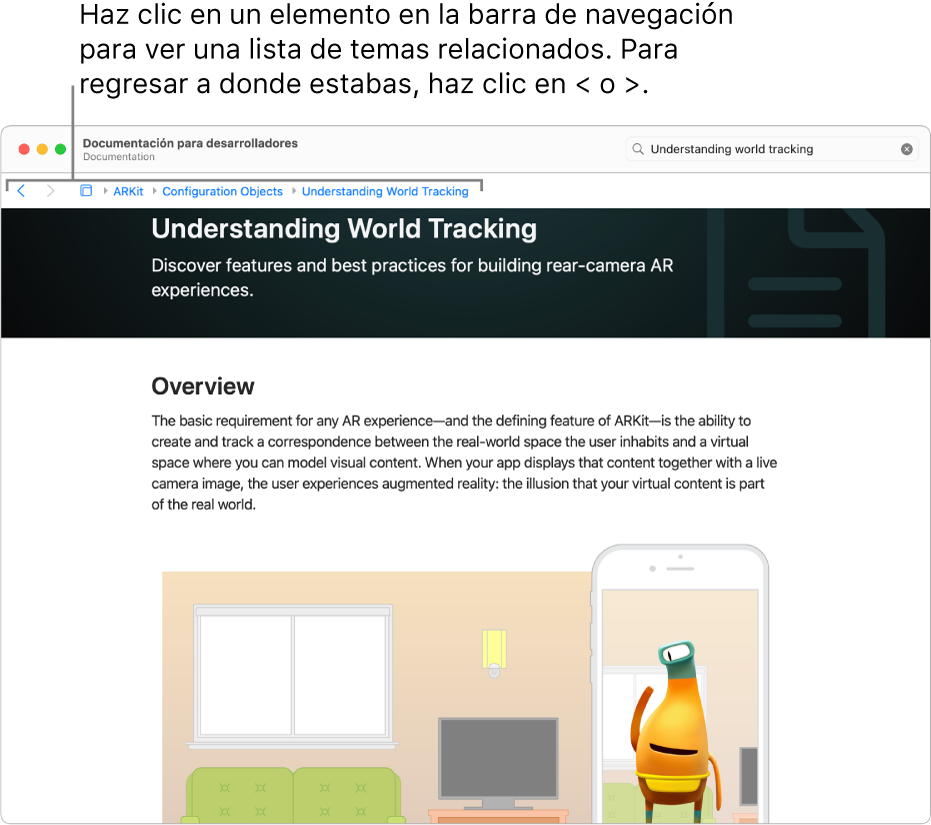 Una página de un artículo sobre ARKit del sitio web de Apple Developer. En la parte superior de la página se encuentra la barra de navegación, la cual muestra tu avance en la documentación. Haz clic en un elemento en la barra para obtener una lista de los temas relacionados a los que puedes ir rápidamente.