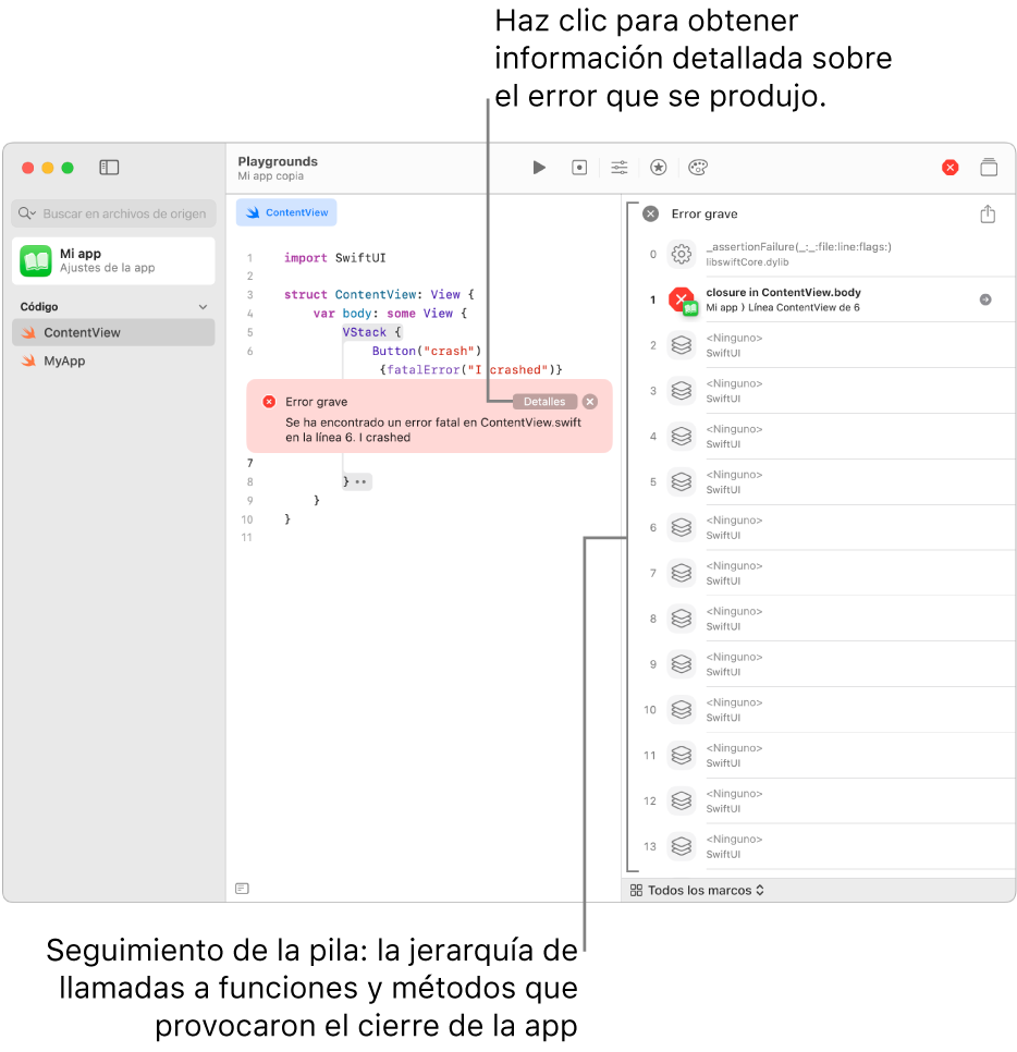 Código en una app que muestra errores después de haber ejecutado la app. El mensaje de error incluye un botón Detalles que abre el seguimiento de la pila, que es la jerarquía de la función y las llamadas a un método que provocaron el fallo.
