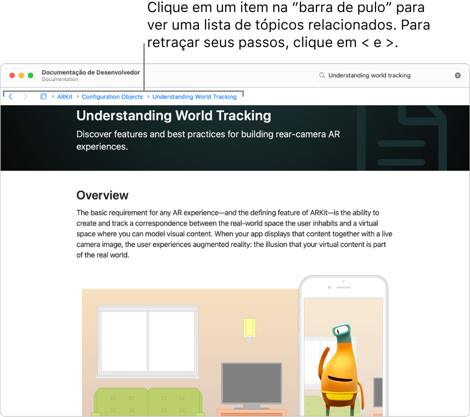 Uma página de um artigo sobre ARKit do site Apple Developer. Na parte superior da página está a “barra de pulo”, mostrando os passos pela documentação. Clique em um elemento na barra para ver uma lista de tópicos relacionados para os quais você pode pular rapidamente.