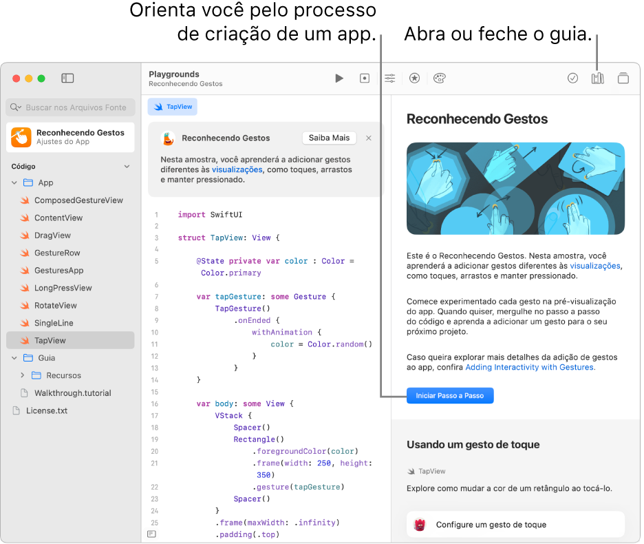 Um playground de app com o guia aberto na barra lateral direita, mostrando o botão Iniciar Passo a Passo. O código está à esquerda. A descrição acima do código explica o que o código faz.