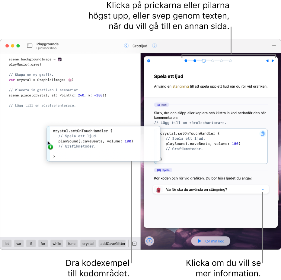 En öppen playgroundbok, med anvisningar och kodexempel till höger och ett programmeringsområde till vänster, visar hur du drar ett kodexempel från anvisningarna till programmeringsområdet.