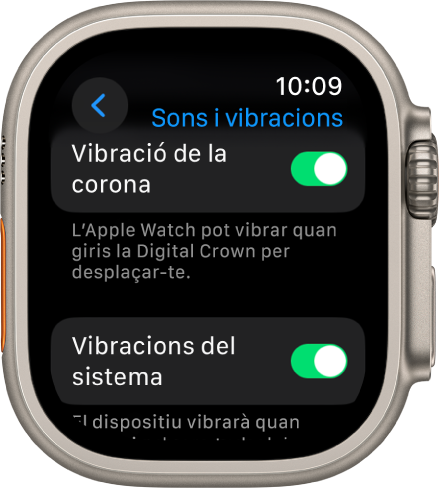 La pantalla “Vibració de la corona” que mostra l’interruptor “Vibració de la corona” activat. L’interruptor “Vibracions del sistema” és a sota.