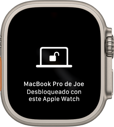 Pantalla del Apple Watch mostrando el mensaje Este Apple Watch desbloqueó la MacBook Pro de José.