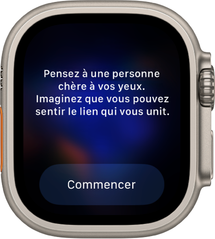 L’app Pleine conscience affiche une pensée pour vous faire réfléchir : « Pensez à une personne chère à vos yeux. Imaginez que vous pouvez sentir le lien qui vous unit. » Un bouton Commencer se trouve en dessous.