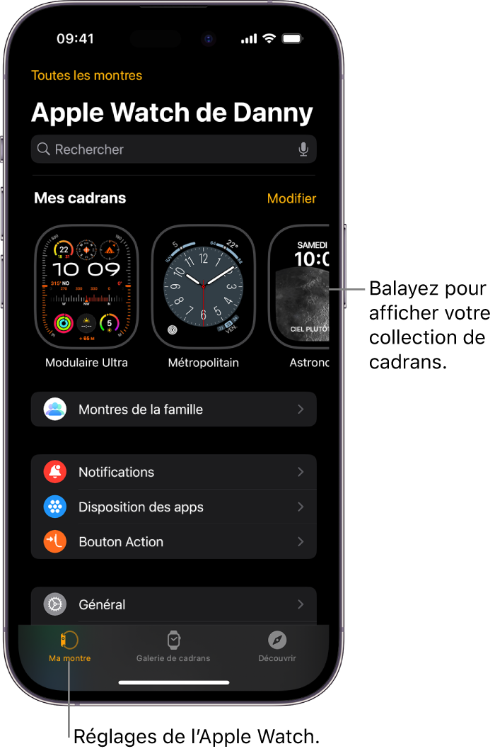 L’app Watch de l’iPhone qui affiche l’écran Ma montre, avec les cadrans en haut et les réglages en bas. L’app Watch comporte trois onglets dans la partie inférieure de son interface : à gauche, Ma montre vous permet d’accéder aux réglages de l’Apple Watch; ensuite, la galerie de cadrans vous permet de parcourir les cadrans et complications disponibles; puis, Découvrir vous permet d’en apprendre plus sur l’Apple Watch.