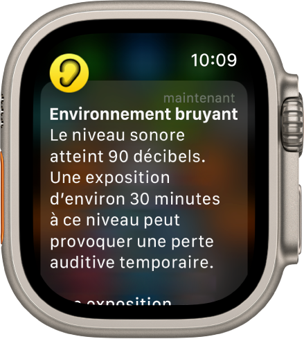 L’Apple Watch affichant une notification de Bruit. L’icône de l’app associée à la notification s’affiche en haut à gauche. Touchez-la pour ouvrir l’app.