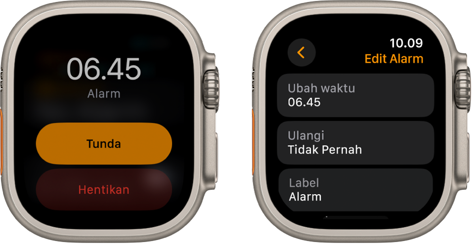 Dua layar jam: Satu layar menampilkan wajah jam dengan tombol Tunda dan Hentikan, dan layar lain menampilkan pengaturan Edit Alarm, dengan tombol Ubah Waktu, Ulangi, dan Label di bawah. Pengalih Tunda di bagian bawah. Pengalih Tunda dimatikan.