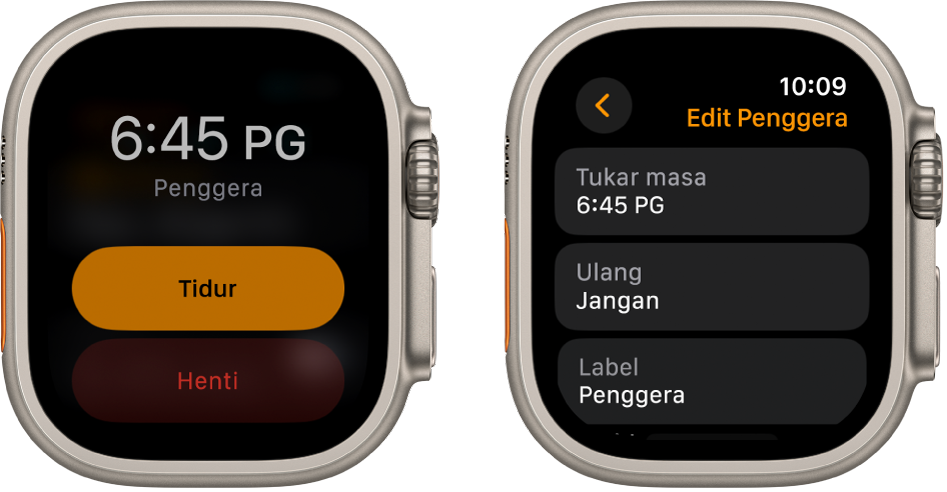 Dua skrin jam: Satu menunjukkan muka jam dengan butang Tidur dan Henti serta yang lain menunjukkan seting Edit Penggera, dengan butang Tukar Masa, Ulang dan Label di bahagian bawah. Suis Tidur berada di bahagian bawah. Suis Tidur dinyahaktifkan.