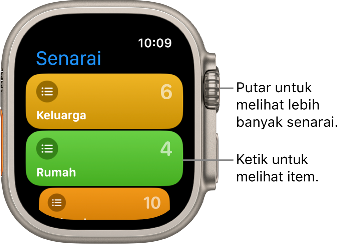 Skrin Senarai app Peringatan menunjukkan dua butang senarai—Keluarga dan Rumah. Nombor di sebelah kanan memaklumkan anda jumlah peringatan dalam setiap senarai. Ketik senarai untuk melihat item di dalamnya, atau putar Digital Crown untuk melihat lebih senarai.