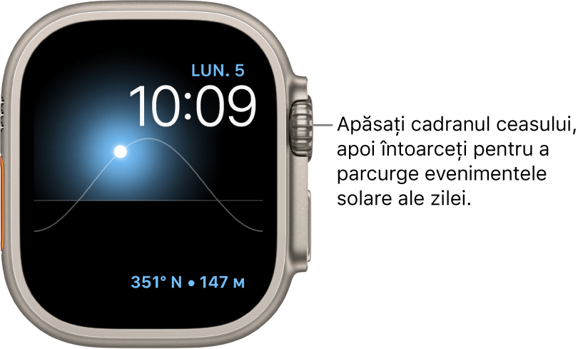 Cadranul de ceas Grafic solar afișează ziua, data și ora actuală, care nu poate fi modificată. O complicație Direcție Busolă apare în dreapta jos. Apăsați pe cadranul ceasului, apoi întoarceți coroana Digital Crown pentru a deplasa soarele pe cer spre amurg, zori, zenit, apus și întuneric.