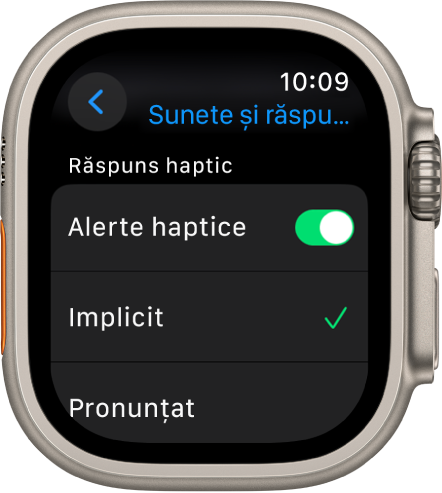 Configurările Sunete și răspuns haptic pe Apple Watch, având comutatorul Alerte haptice și opțiunile Implicit sau Pronunțat dedesubt.