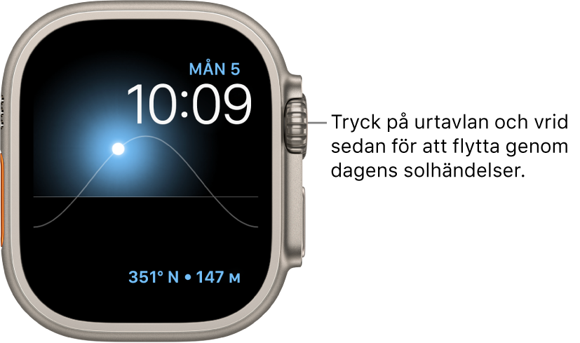 Urtavlan Solgraf visar dag, datum och aktuell tid som inte kan ändras. Komplikationen Kompassriktning visas längst ned till höger. Tryck på urtavlan och vrid sedan på Digital Crown för att flytta solen över himlen till skymning, gryning, middag, solnedgång och mörker.