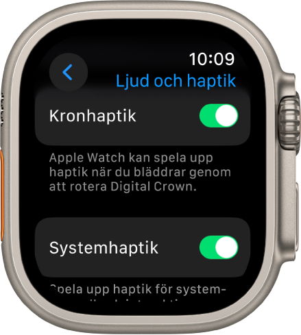Skärmen Kronhaptik som visar det påslagna reglaget för kronhaptik. Under det finns reglaget Systemhaptik.