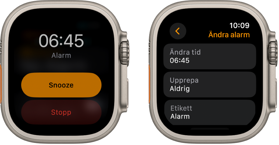 Två klockskärmar: Den ena visar en urtavla med snooze- och stoppknappar och den andra visar inställningarna för att ändra alarm med knapparna Ändra tid, Upprepa och Etikett nedanför. Längst ned finns ett snoozereglage. Snooze är avstängt.