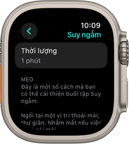 Màn hình ứng dụng Chú tâm đang hiển thị một thời lượng bằng một phút ở trên cùng. Bên dưới là các mẹo để giúp cải thiện buổi tập Suy ngẫm.