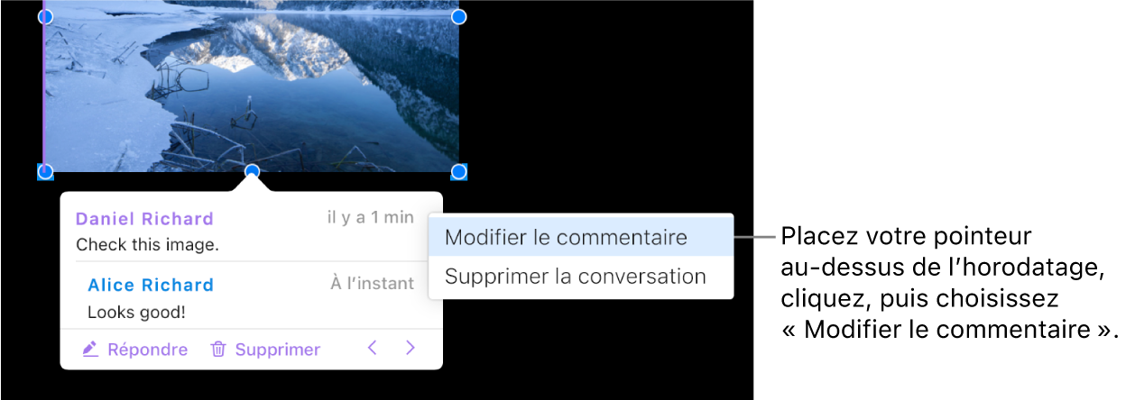 Un commentaire ouvert et le pointeur placé sur l’horodatage situé en haut. Un menu local propose deux options : Modifier le commentaire et Supprimer la conversation.