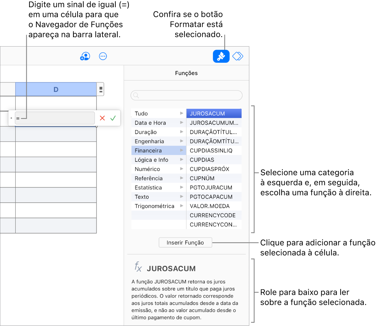 Um sinal de igual aparece em uma célula da tabela, o botão Formatar é selecionado na barra de ferramentas e o Navegador de funções aparece na barra lateral Formatar à direita. A função de valor absoluto é selecionada. Uma descrição da função aparece abaixo da lista de funções.
