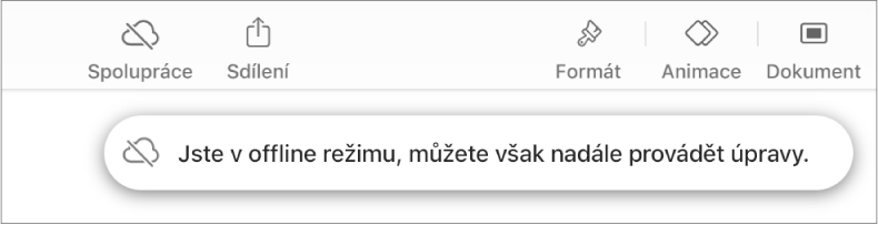 Tlačítka u horního okraje obrazovky, mezi nimiž je tlačítko Spolupráce změněné na ikonu mraku přeškrtnutého diagonální linkou. Na obrazovce se zobrazí upozornění „Jste v offline režimu, můžete však nadále provádět úpravy.“