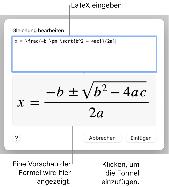 Die quadratische Formel, die mit LaTeX in das Feld „Gleichung“ geschrieben wurde, und einer Vorschau der Formel darunter.